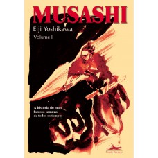 Musashi - Volume I