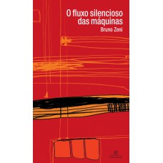 O Fluxo Silencioso Das Máquinas: Pequenas Iluminações Asfálticas