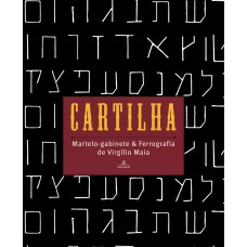 Cartilha: Martelo-gabinete & Ferrografia De Virgílio Maia