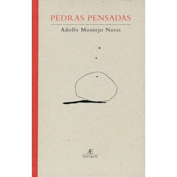 Pedras Pensadas: Inscrições (1980-2002)