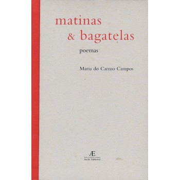 Matinas & Bagatelas