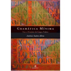 Gramática Mínima: Para O Domínio Da Língua Padrão