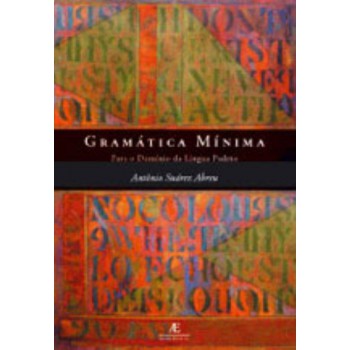 Gramática Mínima: Para O Domínio Da Língua Padrão