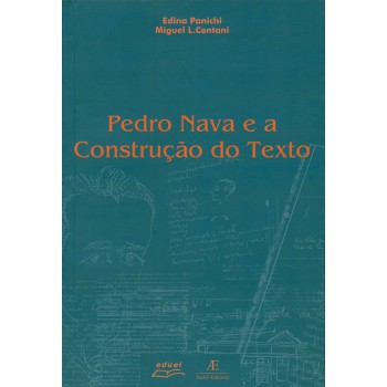 Pedro Nava E A Construção Do Texto