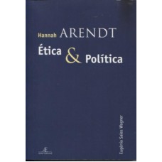 Hannah Arendt: ética E Política