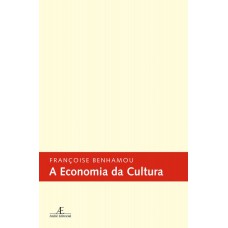 A Economia Da Cultura