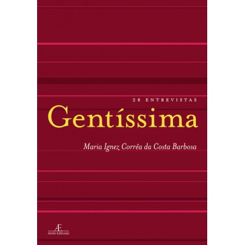 Gentíssima: 28 Entrevistas