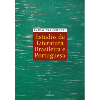 Estudos De Literatura Brasileira E Portuguesa