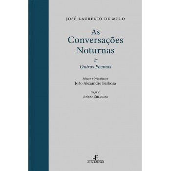 As Conversações Noturnas: & Outros Poemas