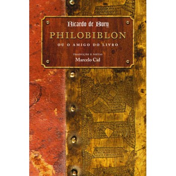 Philobiblon Ou O Amigo Do Livro