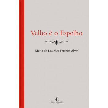 Vélho é O Espelho