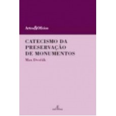 Catecismo Da Preservação De Monumentos