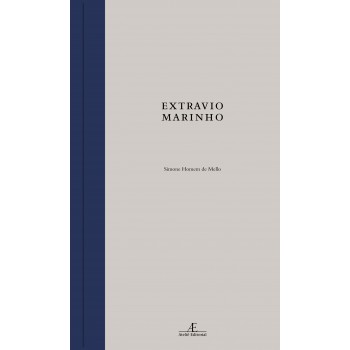 Extravio Marinho: Poesia (2004-2008)