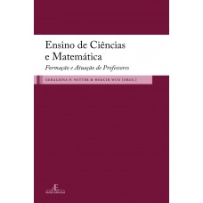 Ensino De Ciências E Matemática: Formação E Atuação De Professores