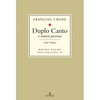 Duplo Canto: E Outros Poemas