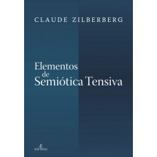 Elementos De Semiótica Tensiva