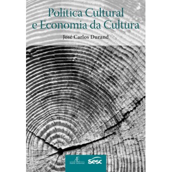 Política Cultural E Economia Da Cultura