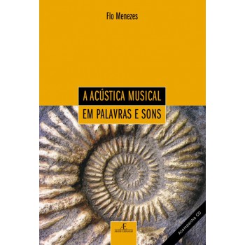 A Acústica Musical Em Palavras E Sons