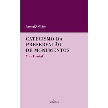 Catecismo Da Preservação De Monumentos