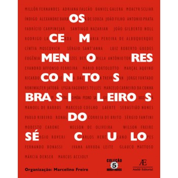 Os Cem Menores Contos Brasileiros Do Século