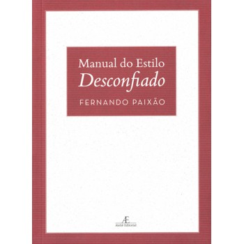 Manual Do Estilo Desconfiado