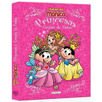 Turma Da Mônica - Princesas E Contos De Fadas