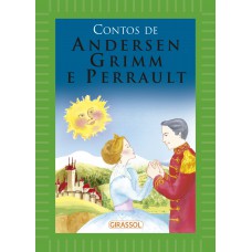 Contos De Andersen, Grimm E Perrault (capa Verde)