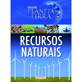 Planeta Terra - Recursos Naturais