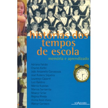 Histórias do tempo de escola