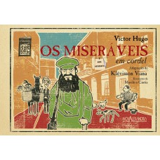 Os miseráveis em cordel