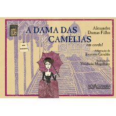 A Dama das Camélias em cordel