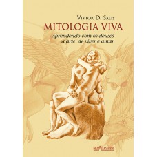 Mitologia viva - Aprendendo com os deuses