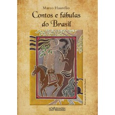 Contos e fábulas do Brasil