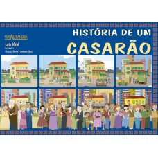 História de um casarão