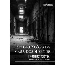 Recordações da casa dos mortos