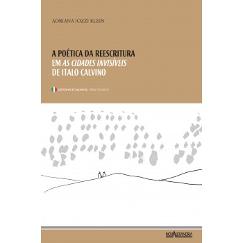 A poética da reescritura: em as cidades invisíveis de Italo Calvino