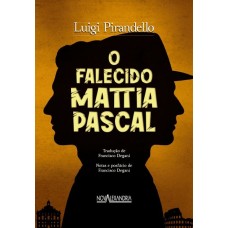 Falecido Mattia Pascal, O