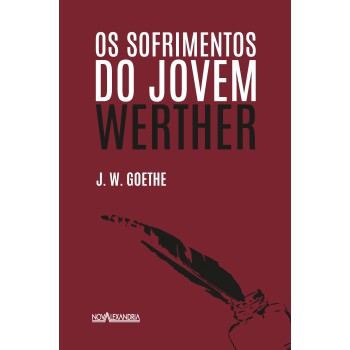 Sofrimentos Do Jovem Werther, Os
