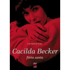 Cacilda Becker: Fúria Santa