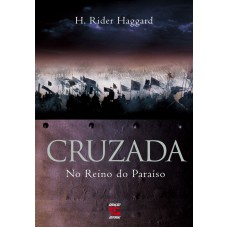 Cruzada: No Reino Do Paraíso