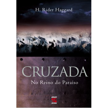 Cruzada: No Reino Do Paraíso