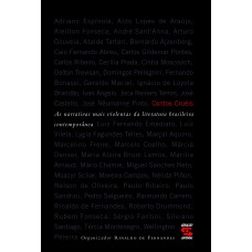 Contos Cruéis: As Narrativas Mais Violentas Da Literatura Brasileira Contemporânea