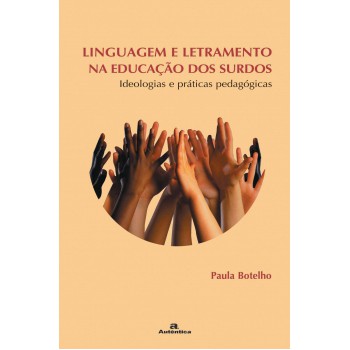 Linguagem E Letramento Na Educação Dos Surdos