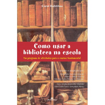 Como Usar A Biblioteca Na Escola