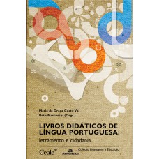 Livros Didáticos De Língua Portuguesa: Letramento E Cidadania