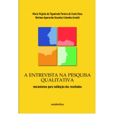 A Entrevista Na Pesquisa Qualitativa