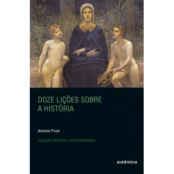 Doze Lições Sobre A História