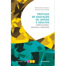 Práticas De Educação De Jovens E Adultos Práticas De Educação De Jovens E Adultos
