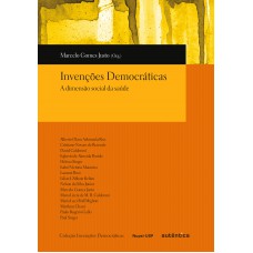 Invenções Democráticas - A Dimensão Social Da Saúde