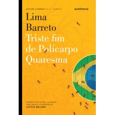 Triste Fim De Policarpo Quaresma - Lima Barreto